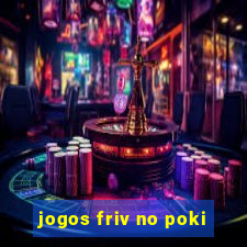 jogos friv no poki